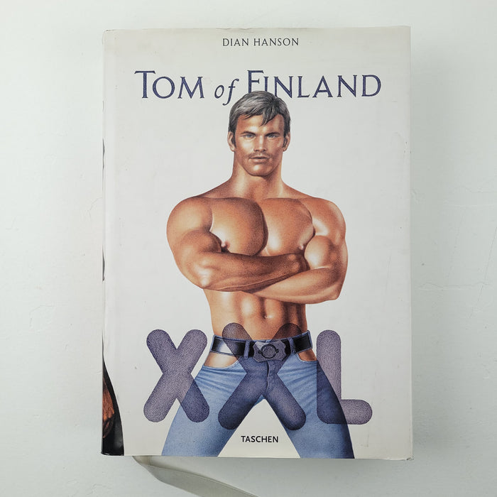 Tom of Finland XXL by Dian Hanson